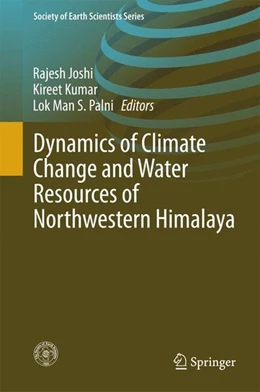 Abbildung von Joshi / Kumar | Dynamics of Climate Change and Water Resources of Northwestern Himalaya | 1. Auflage | 2014 | beck-shop.de