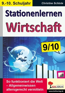 Abbildung von Schlote | Stationenlernen Wirtschaft / Klasse 9-10 | 1. Auflage | 2015 | beck-shop.de