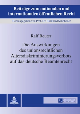 Abbildung von Reuter | Die Auswirkungen des unionsrechtlichen Altersdiskriminierungsverbots auf das deutsche Beamtenrecht | 1. Auflage | 2015 | 22 | beck-shop.de