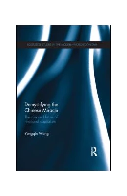 Abbildung von Yongqin | Demystifying the Chinese Miracle | 1. Auflage | 2015 | beck-shop.de