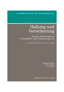 Abbildung von Weber / Münch (Hrsg.) | Haftung und Versicherung | 2. Auflage | 2015 | beck-shop.de