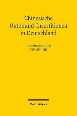 Abbildung von Bu | Chinesische Outbound-Investitionen in Deutschland | 1. Auflage | 2015 | beck-shop.de