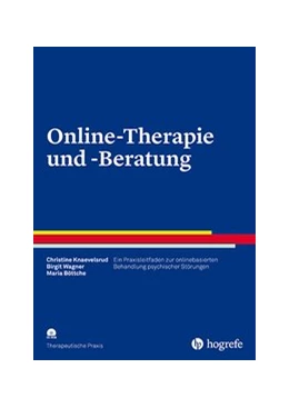 Abbildung von Knaevelsrud / Wagner | Online-Therapie und -Beratung | 1. Auflage | 2016 | beck-shop.de