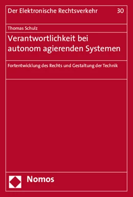 Abbildung von Schulz | Verantwortlichkeit bei autonom agierenden Systemen | 1. Auflage | 2015 | 30 | beck-shop.de