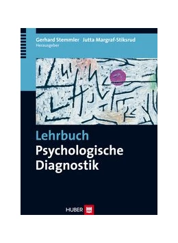 Abbildung von Stemmler / Margraf-Stiksrud | Lehrbuch Psychologische Diagnostik | 1. Auflage | 2015 | beck-shop.de