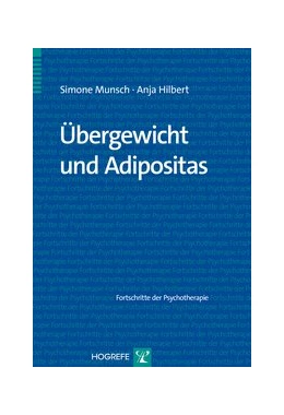 Abbildung von Munsch / Hilbert | Übergewicht und Adipositas | 1. Auflage | 2015 | 59 | beck-shop.de