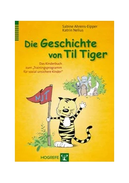 Abbildung von Ahrens-Eipper / Nelius | Die Geschichte von Til Tiger | 1. Auflage | 2015 | beck-shop.de
