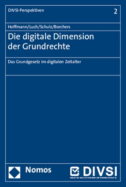 Abbildung von Hoffmann / Luch | Die digitale Dimension der Grundrechte | 1. Auflage | 2015 | 2 | beck-shop.de