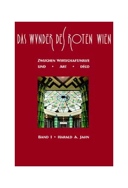 Abbildung von Jahn | Das Wunder des Roten Wien | 1. Auflage | 2015 | beck-shop.de