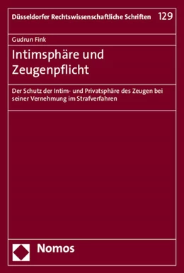 Abbildung von Fink | Intimsphäre und Zeugenpflicht | 1. Auflage | 2015 | 129 | beck-shop.de