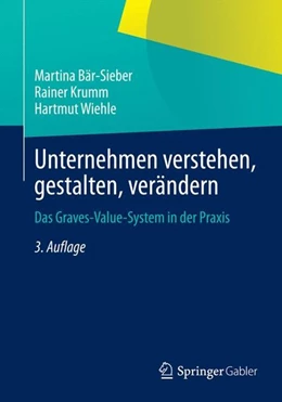 Abbildung von Bär-Sieber / Krumm | Unternehmen verstehen, gestalten, verändern | 3. Auflage | 2015 | beck-shop.de