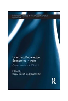 Abbildung von Irawati / Rutten | Emerging Knowledge Economies in Asia | 1. Auflage | 2015 | beck-shop.de