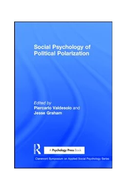 Abbildung von Valdesolo / Graham | Social Psychology of Political Polarization | 1. Auflage | 2016 | beck-shop.de