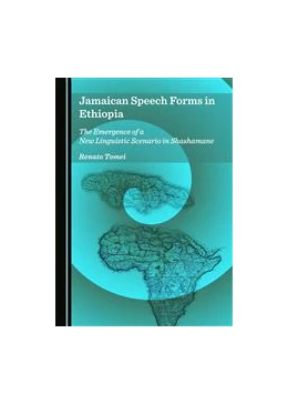 Abbildung von Masiola / Tomei | Jamaican Speech Forms in Ethiopia | 1. Auflage | 2015 | beck-shop.de