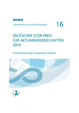 Abbildung von Zietsch | Deutscher SCOR-Preis für Aktuarwissenschaften 2014 | 1. Auflage | 2014 | 16 | beck-shop.de