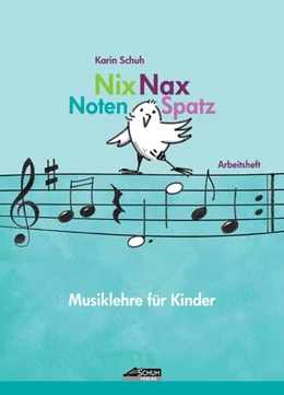 Abbildung von Schuh / Schuh Verlag GmbH | Nix Nax Notenspatz | 1. Auflage | 2015 | beck-shop.de