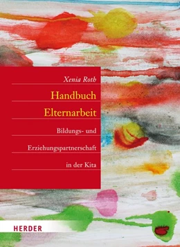 Abbildung von Roth | Handbuch Elternarbeit | 1. Auflage | 2014 | beck-shop.de
