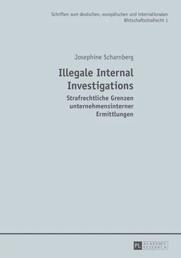 Abbildung von Scharnberg | Illegale Internal Investigations | 1. Auflage | 2014 | 1 | beck-shop.de