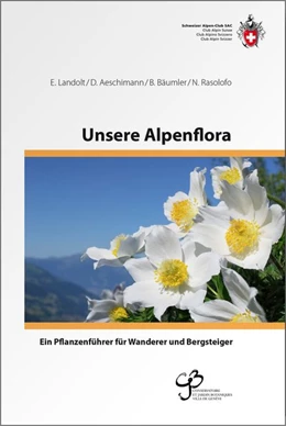 Abbildung von Landolt / Aeschimann | Unsere Alpenflora | 9. Auflage | 2015 | beck-shop.de