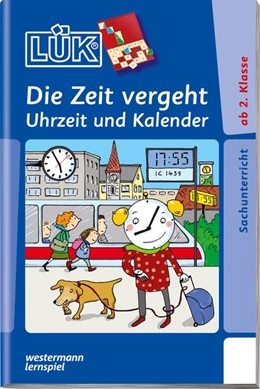 Abbildung von LÜK Die Zeit vergeht: Uhrzeit, Kalender | 1. Auflage | 2015 | beck-shop.de