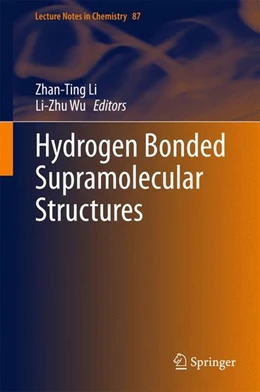 Abbildung von Li / Wu | Hydrogen Bonded Supramolecular Structures | 1. Auflage | 2015 | beck-shop.de