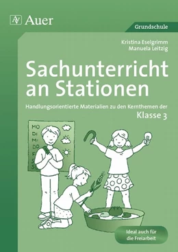 Abbildung von Eselgrimm / Leitzig | Sachunterricht an Stationen 3 | 1. Auflage | 2018 | beck-shop.de