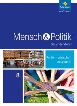 Abbildung von Mensch und Politik 8. Schülerband. Sekundarstufe 1. Niedersachsen | 1. Auflage | 2015 | beck-shop.de