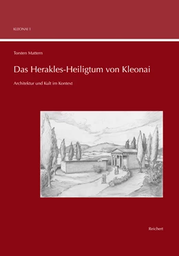 Abbildung von Mattern | Das Herakles-Heiligtum von Kleonai | 1. Auflage | 2015 | 1 | beck-shop.de