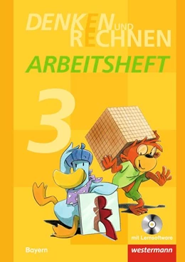 Abbildung von Denken und Rechnen 3. Arbeitsheft mit CD-ROM. Grundschulen. Bayern | 1. Auflage | 2015 | beck-shop.de