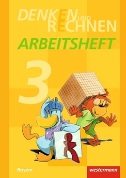 Abbildung von Denken und Rechnen 3. Arbeitsheft. Grundschulen. Bayern | 1. Auflage | 2015 | beck-shop.de
