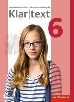 Abbildung von Klartext 6. Schülerband. Differenzierende Ausgabe. Nordrhein-Westfalen | 1. Auflage | 2015 | beck-shop.de