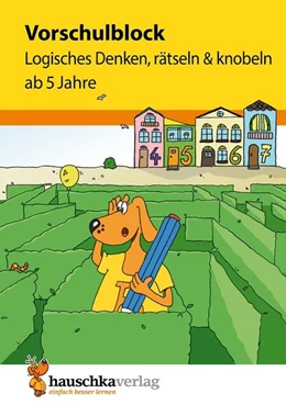 Abbildung von Bayerl | Vorschulblock - Logisches Denken, rätseln und knobeln ab 5 Jahre | 1. Auflage | 2016 | beck-shop.de
