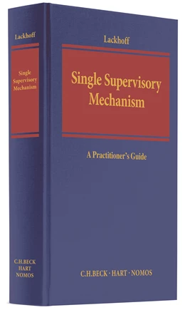 Abbildung von Lackhoff | Single Supervisory Mechanism | 1. Auflage | 2017 | beck-shop.de