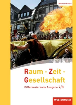 Abbildung von Raum - Zeit - Gesellschaft 7 / 8. Schülerband. Rheinland-Pfalz | 1. Auflage | 2016 | beck-shop.de