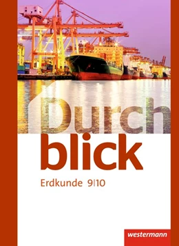 Abbildung von Durchblick Erdkunde 9 / 10. Schülerband. Realschulen. Niedersachsen | 1. Auflage | 2015 | beck-shop.de