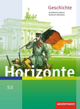 Abbildung von Horizonte. Schülerband. Qualifikationsphase. Nordrhein-Westfalen | 1. Auflage | 2015 | beck-shop.de