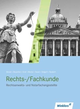 Abbildung von Besier / Beuscher | Rechtsanwalts- und Notarfachangestellte. Rechts-/Fachkunde: Schülerband | 1. Auflage | 2015 | beck-shop.de