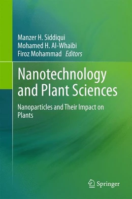 Abbildung von Siddiqui / Al-Whaibi | Nanotechnology and Plant Sciences | 1. Auflage | 2015 | beck-shop.de