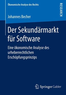 Abbildung von Becher | Der Sekundärmarkt für Software | 1. Auflage | 2015 | beck-shop.de
