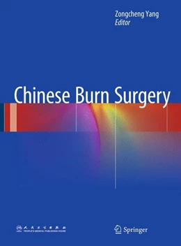 Abbildung von Yang | Chinese Burn Surgery | 1. Auflage | 2015 | beck-shop.de