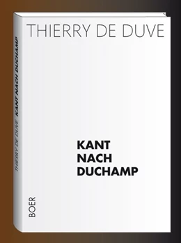 Abbildung von de Duve | Kant nach Duchamp | 1. Auflage | 2015 | beck-shop.de
