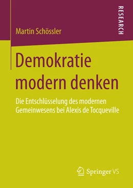 Abbildung von Schössler | Demokratie modern denken | 1. Auflage | 2015 | beck-shop.de