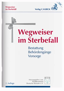 Abbildung von Wegweiser im Sterbefall | 2. Auflage | 2017 | beck-shop.de