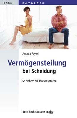 Abbildung von Peyerl | Vermögensteilung bei Trennung und Scheidung | 3. Auflage | 2016 | 50786 | beck-shop.de