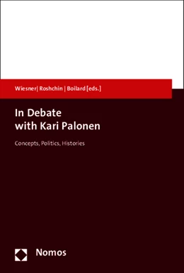 Abbildung von Wiesner / Roshchin | In Debate With Kari Palonen | 1. Auflage | 2015 | beck-shop.de