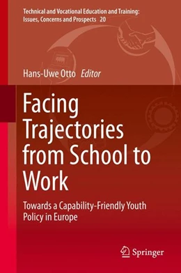 Abbildung von Otto / Atzmüller | Facing Trajectories from School to Work | 1. Auflage | 2015 | beck-shop.de