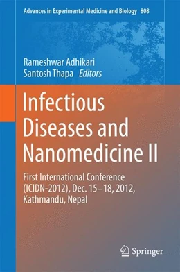 Abbildung von Adhikari / Thapa | Infectious Diseases and Nanomedicine II | 1. Auflage | 2014 | beck-shop.de