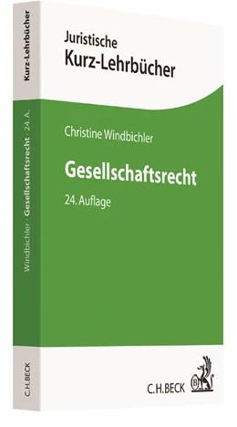 Abbildung von Windbichler | Gesellschaftsrecht | 24. Auflage | 2017 | beck-shop.de