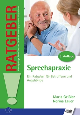 Abbildung von Geissler / Lauer | Sprechapraxie | 3. Auflage | 2015 | beck-shop.de