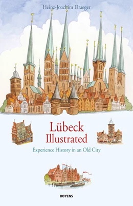 Abbildung von Draeger | Lübeck illustrated | 1. Auflage | 2015 | beck-shop.de